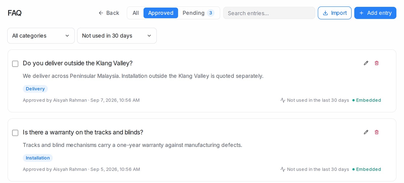 Approved FAQs not used in the last 30 days