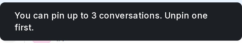 Message shown when three conversations are already pinned